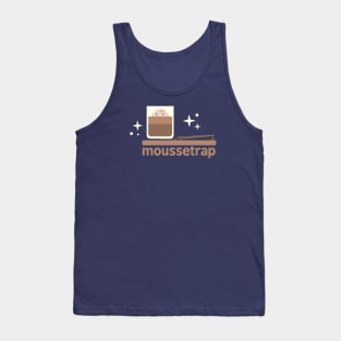 Moussetrap Tank Top